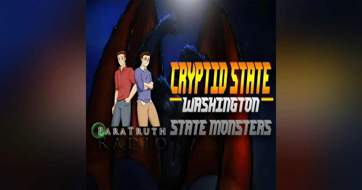 Cryptid State: Washington State Monsters