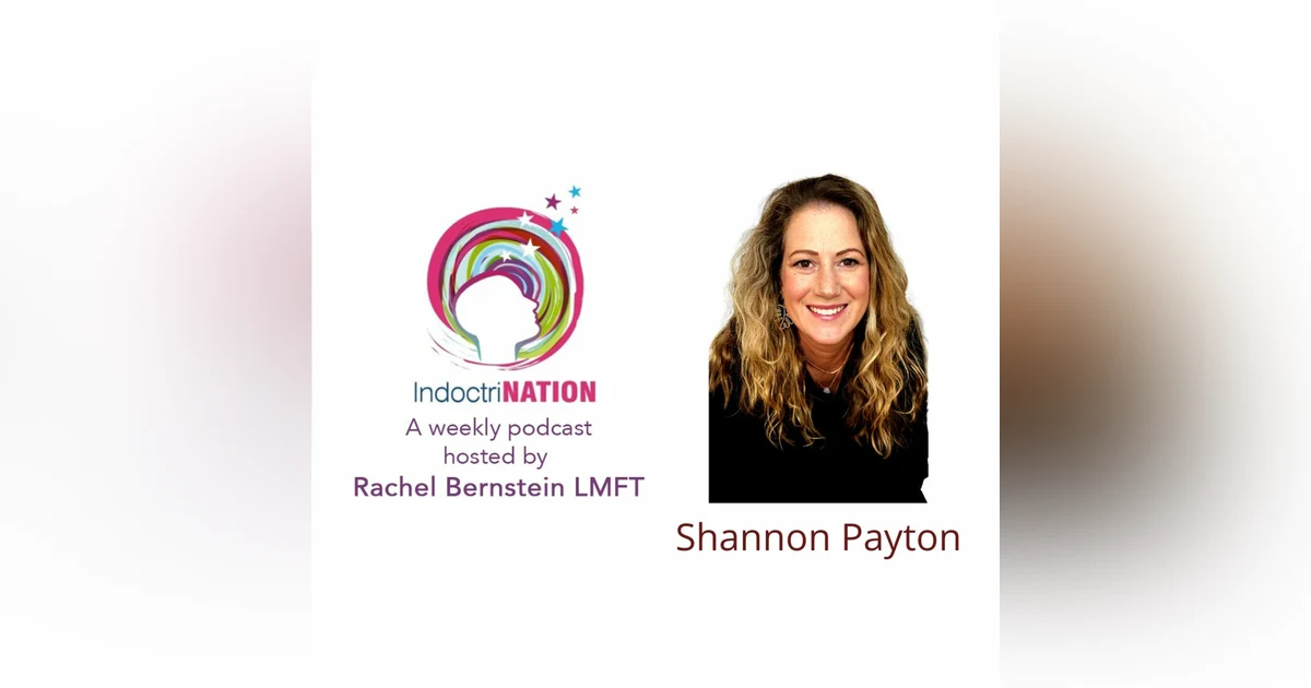 Unlearning Myself w/Shannon Payton