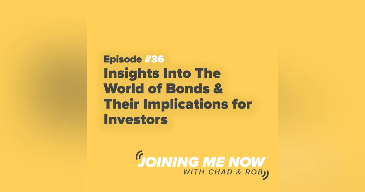 Insights Into The World of Bonds & Their Implications for Investors