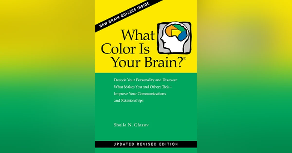 Sheila Glazov - What Color Is Your Brain?®