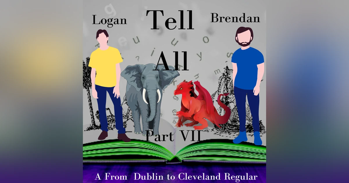 Tell All Part 7