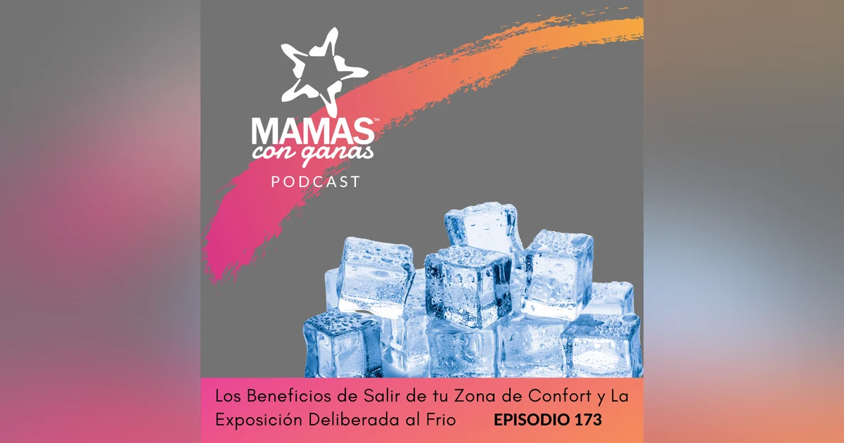 Los Beneficios de Salir de tu Zona de Confort y La Exposición Deliberada al Frio