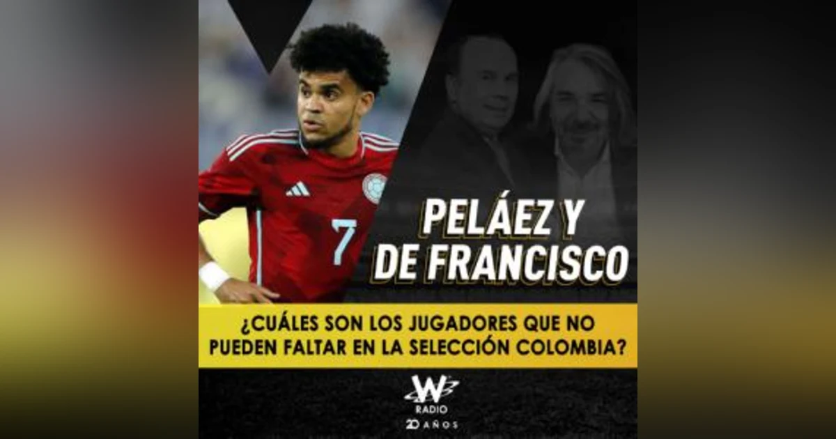 ¿Cuáles jugadores no pueden faltar en la Selección?