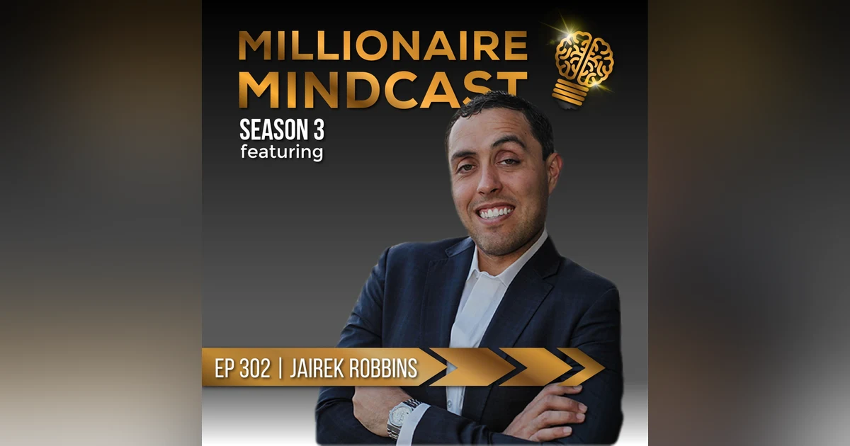 Becoming A Happier, Healthier & Stronger Version of You | Jairek Robbins
