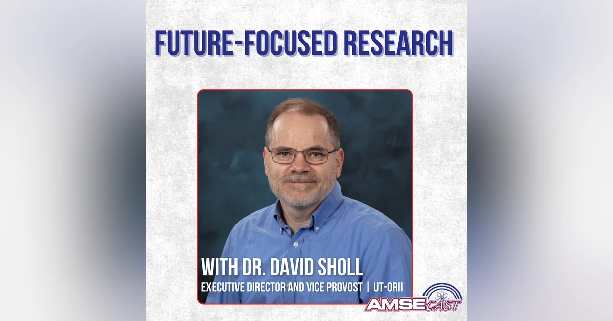 Future-Focused Research with Dr. David Sholl