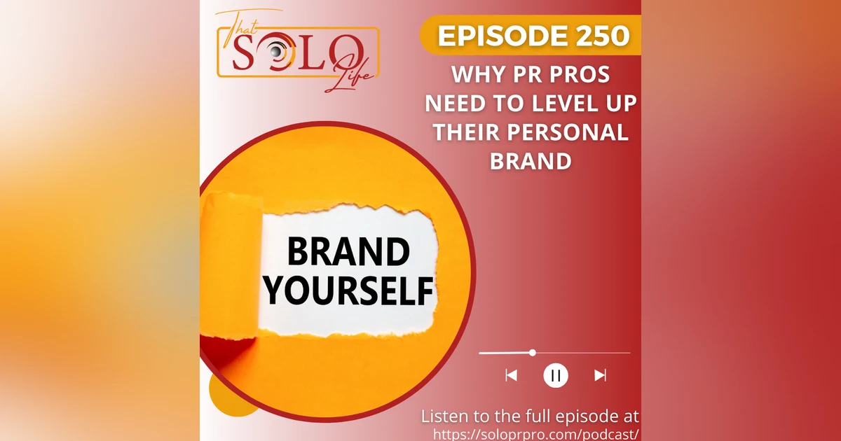 Why PR Pros Need to Level Up Their Personal Brand