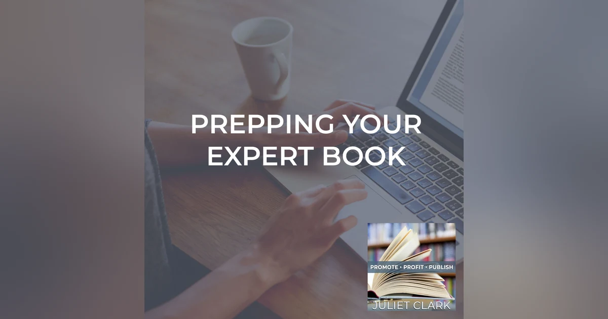 Prepping Your Expert Book