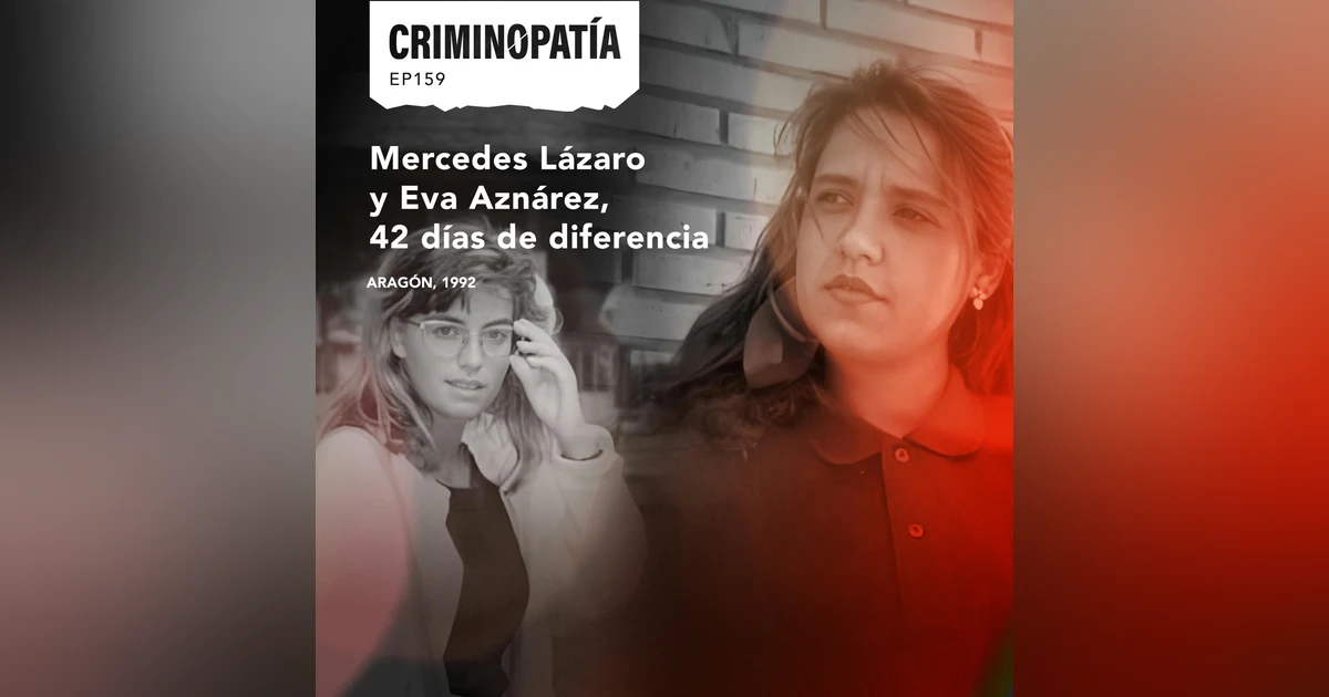 159. Mercedes Lázaro y Eva Aznárez, 42 días de diferencia