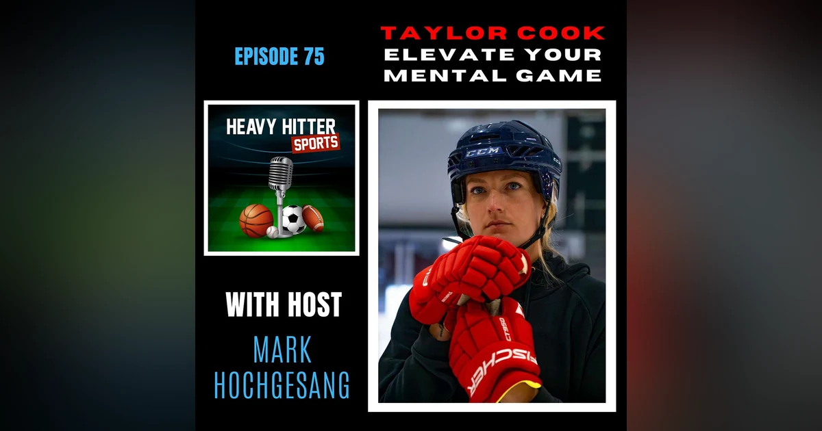 Taylor Cook: Elevate Your Mental Game