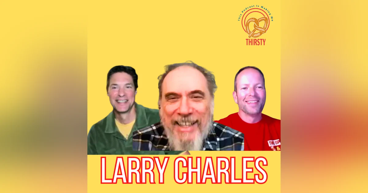 "SEINFELD" INTERVIEW | LARRY CHARLES | WRITER/PRODUCER/DIRECTOR| 193