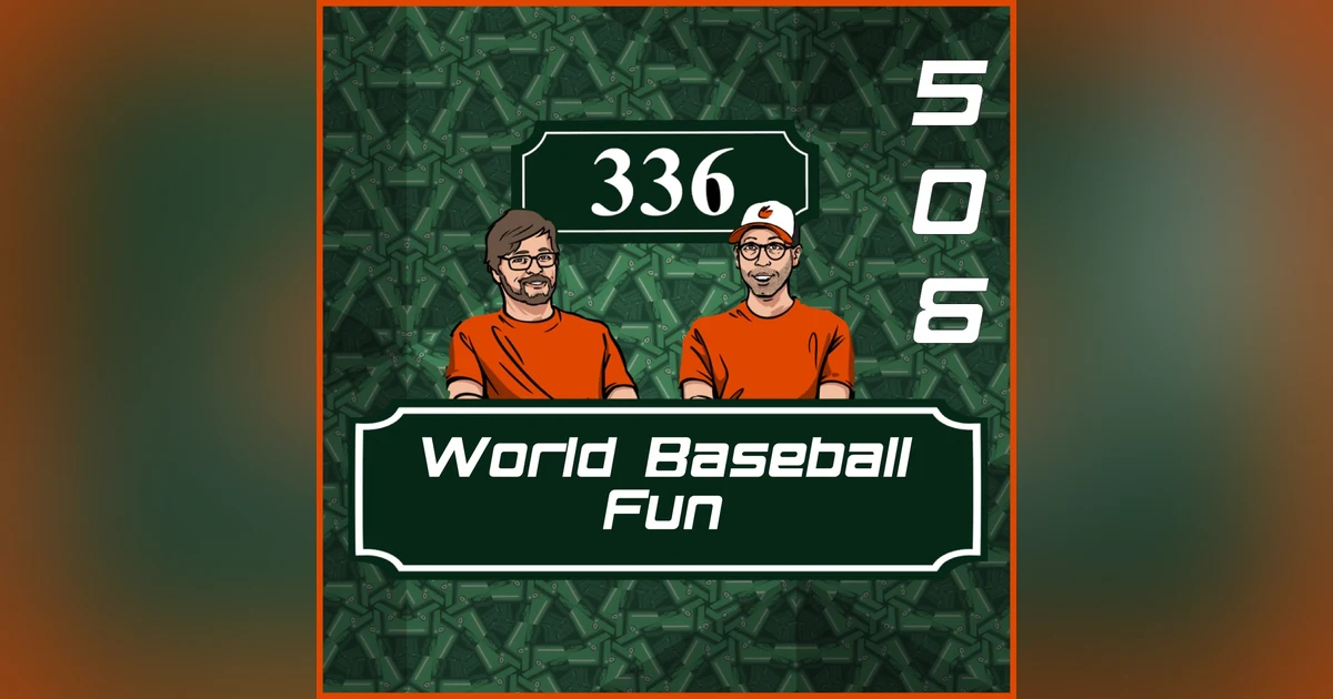 Pod 506 : World Baseball Fun