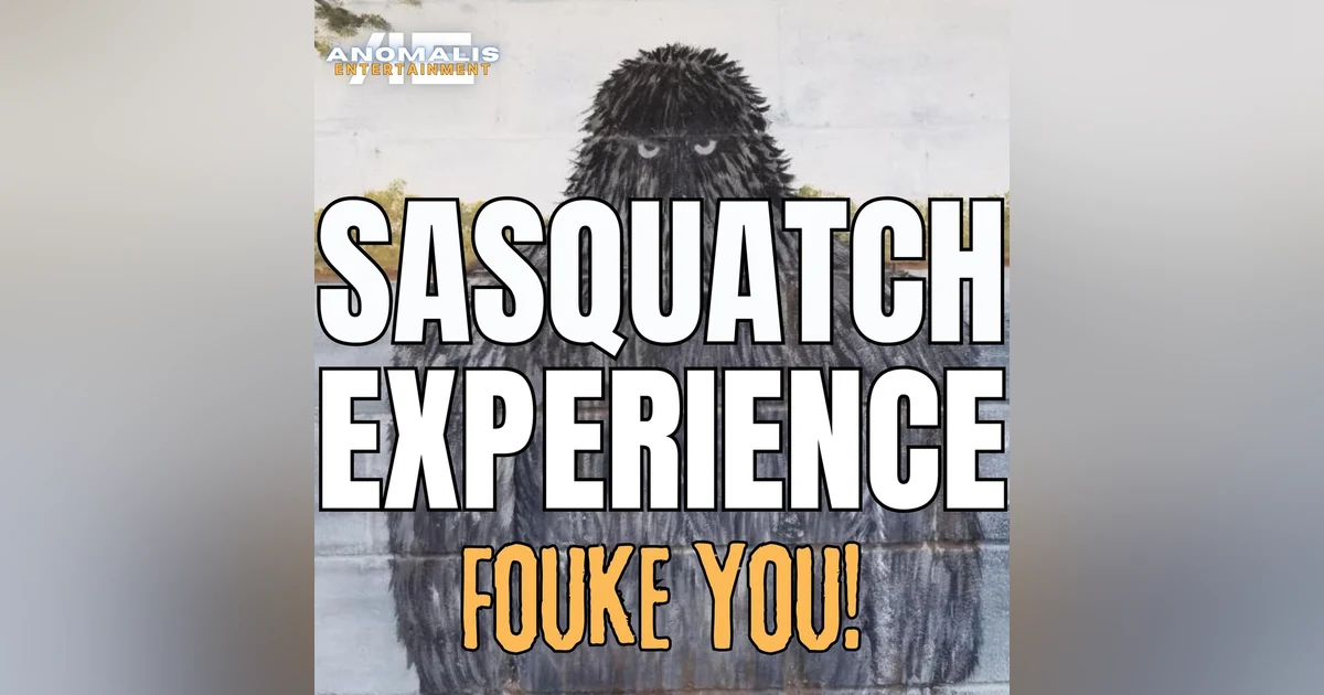 EP 82: Fouke You!