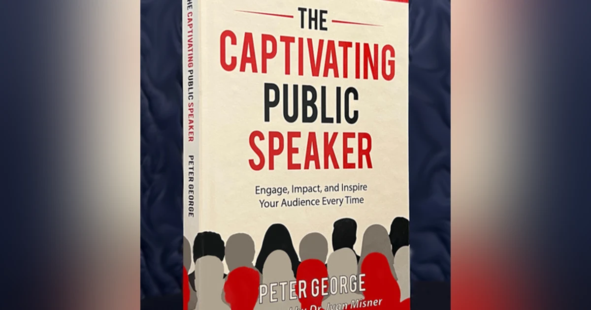 #185 The Captivating Public Speaker - Peter George