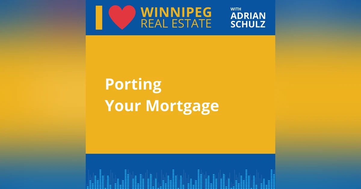 Porting Your Mortgage