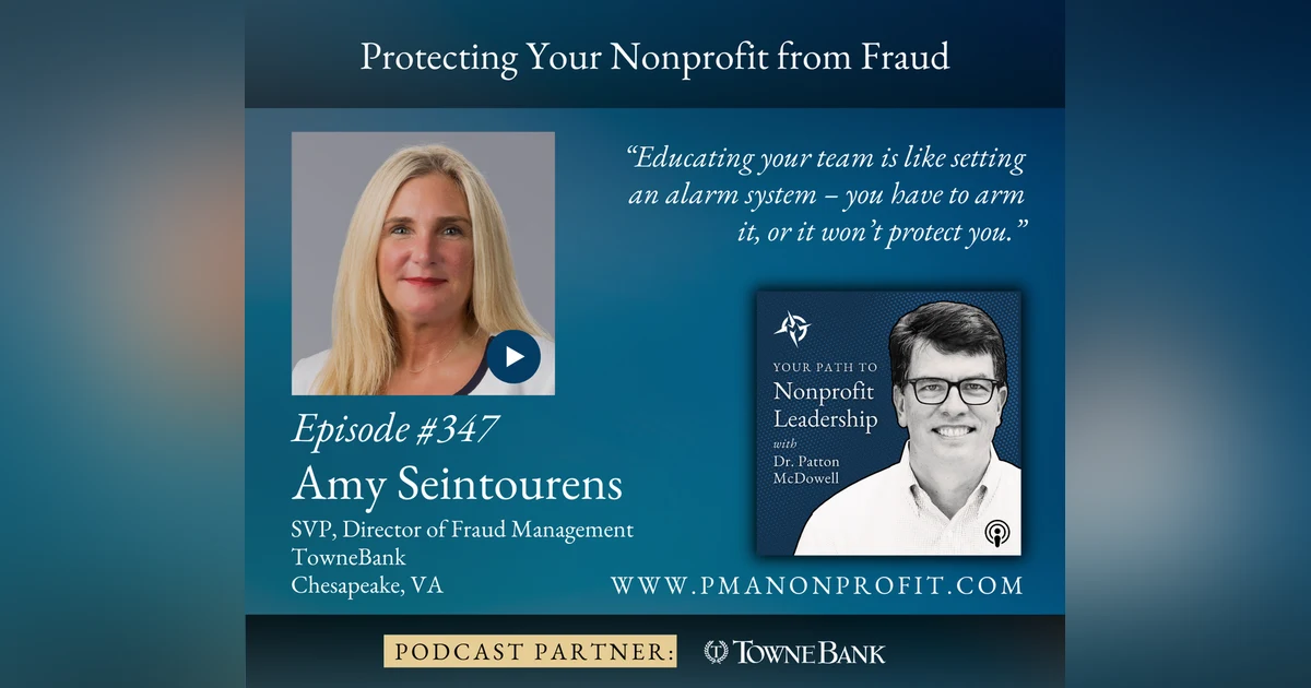 347: Protecting Your Nonprofit from Fraud (Amy Seintourens)
