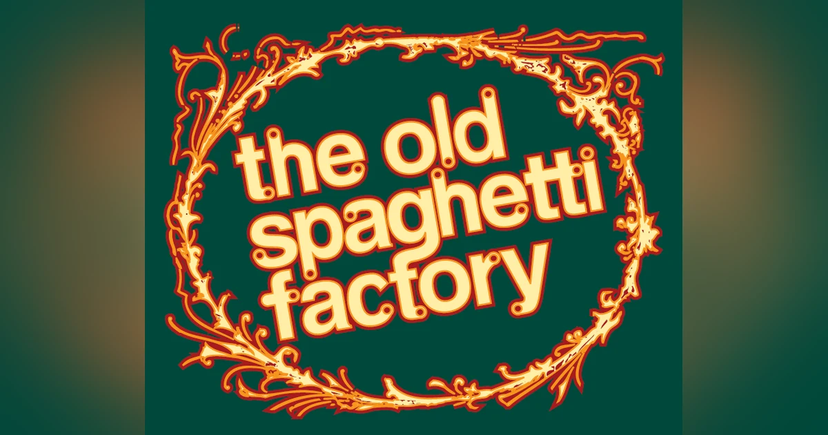 Video - The Old Spaghetti Factory - Oklahoma City