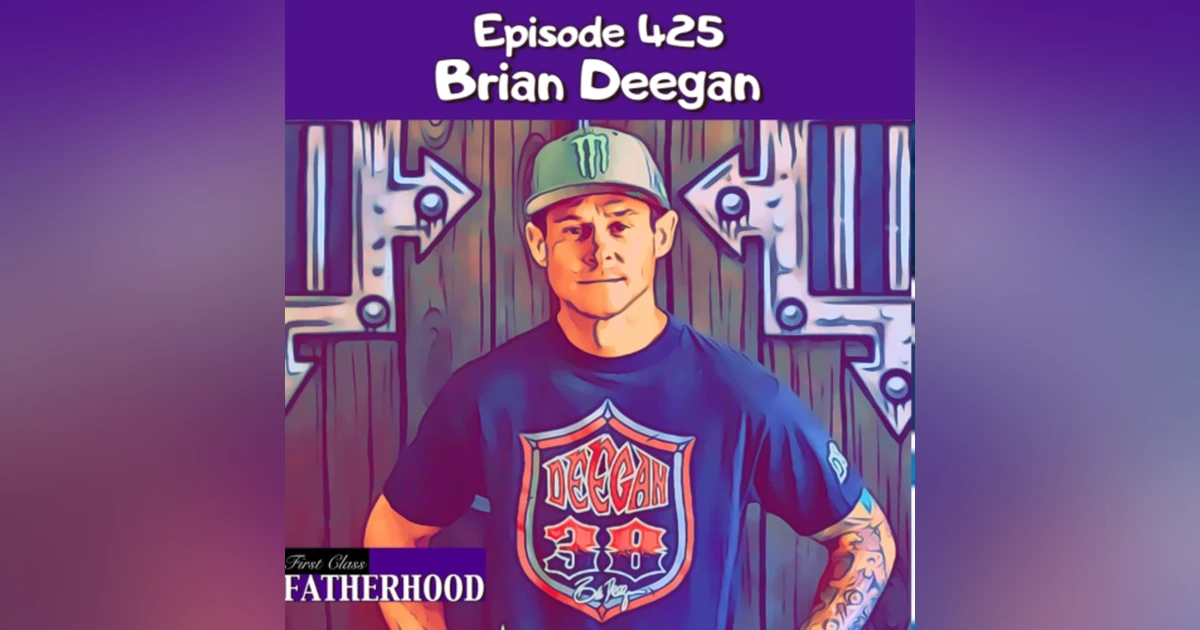 #425 Brian Deegan