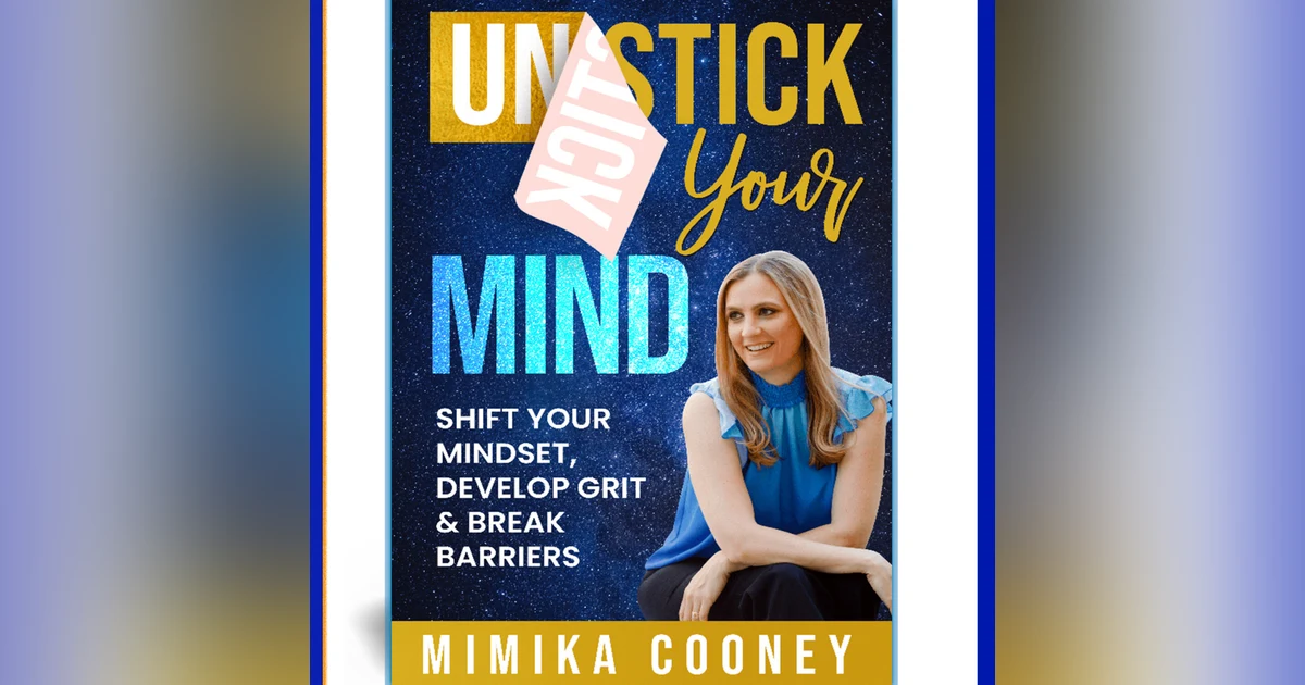 Stop Self-Sabotage with Mindset Performance Coach Mimika Cooney