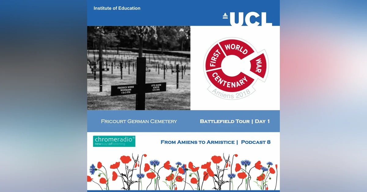 FROM AMIENS TO ARMISTICE 8 | Battlefield Tour Day 1 - Fricourt German Cemetery
