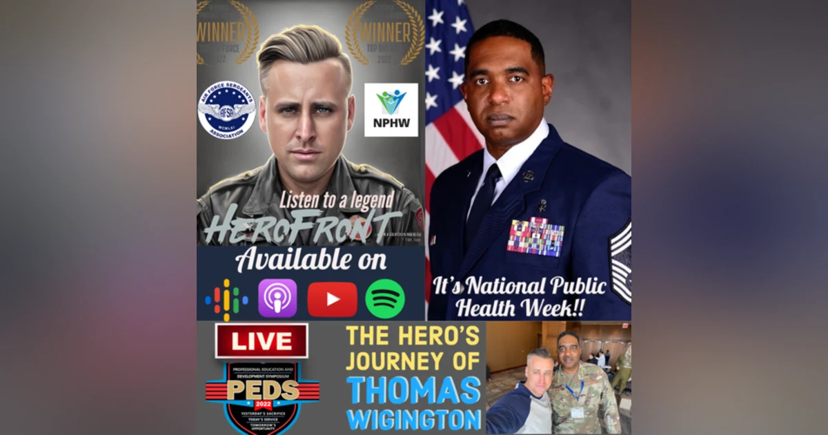 It’s National Public Health Week! w/PH Career Field Manager, CMSgt Thomas “TJ” Wigington