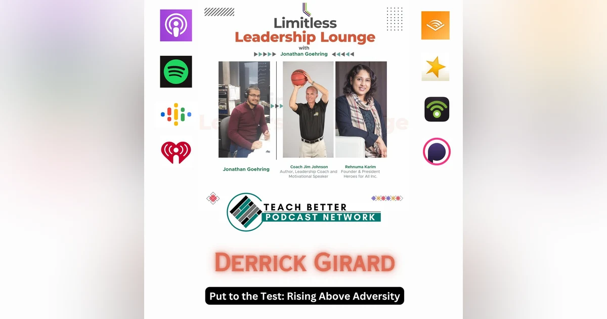 Put to the Test: Rising Above Adversity with Derrick Girard