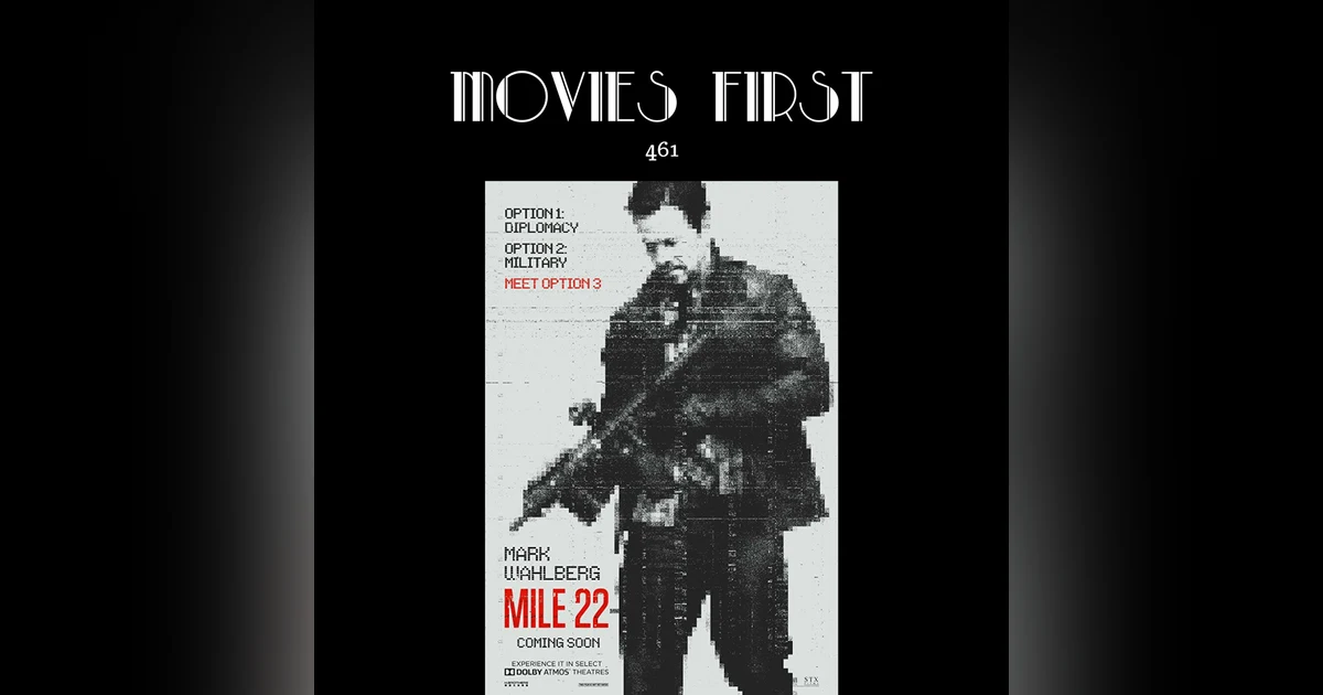 461: Mile 22