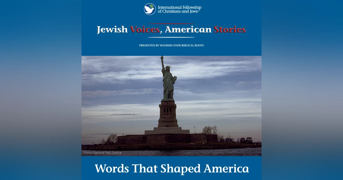 Jewish Voices, American Stories: Words That Shaped America