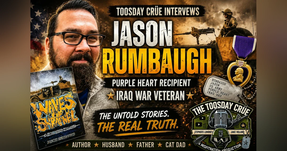 Purple Heart. PTSD. Survival. The Iraq War Story That Refused to Stay Buried | Jason Rumbaugh