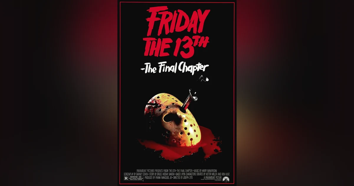 Episode 8: FRIDAY THE 13TH PART 4 "THE FINAL CHAPTER"