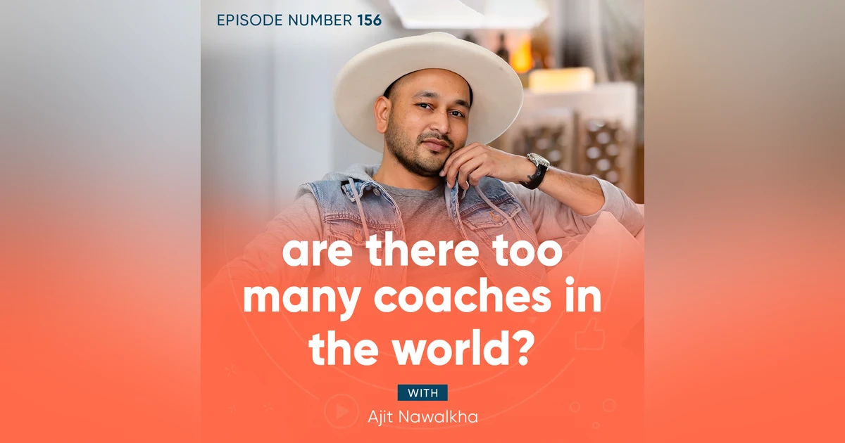 156. Are There Too Many Coaches in the World?