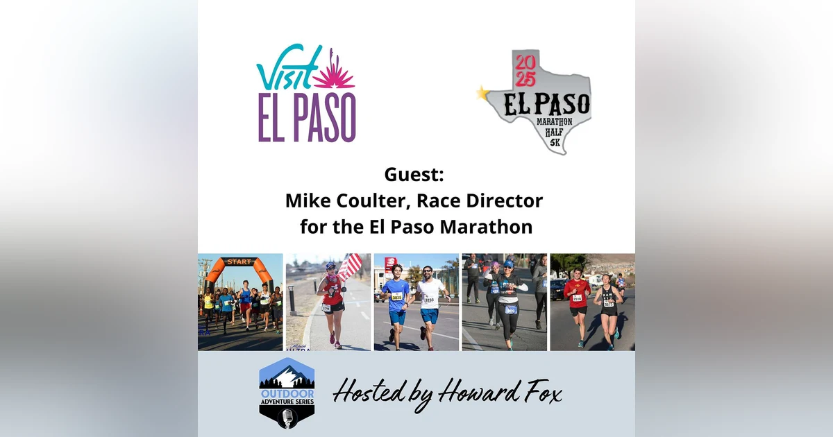 El Paso Marathon Magic: History, Culture, and Running Community