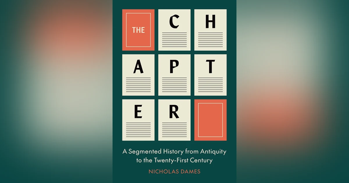 578 Chapters (with Nicholas Dames) | My Last Book (with Hamid Dabashi)