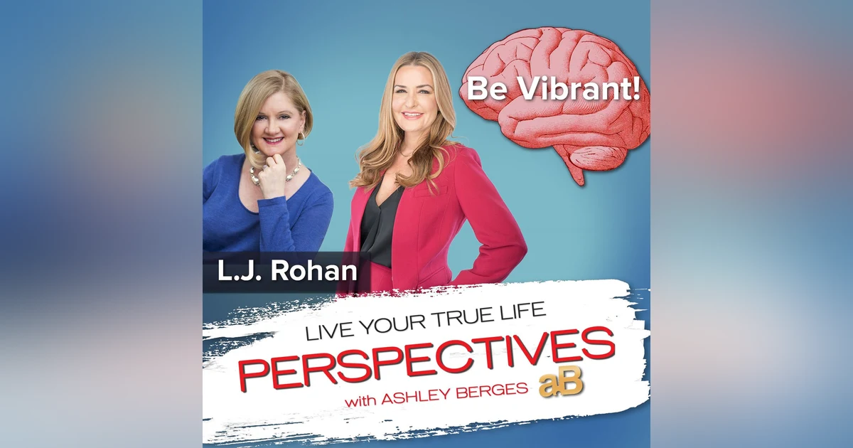 Anti-Aging Brain Health and Being Vibrant [Ep. 623]