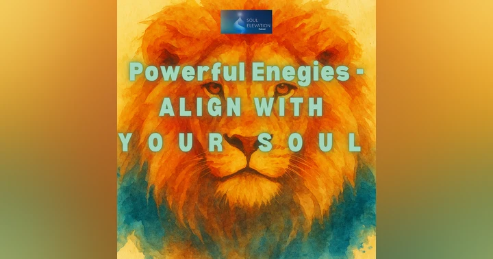 image for Be a Vessel of Divine Energy - Utilize the Lion's Gate Energies