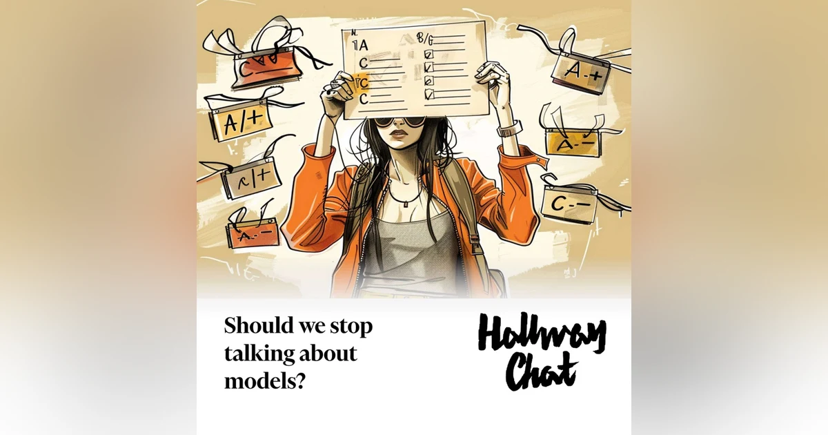 Should we stop talking about models?