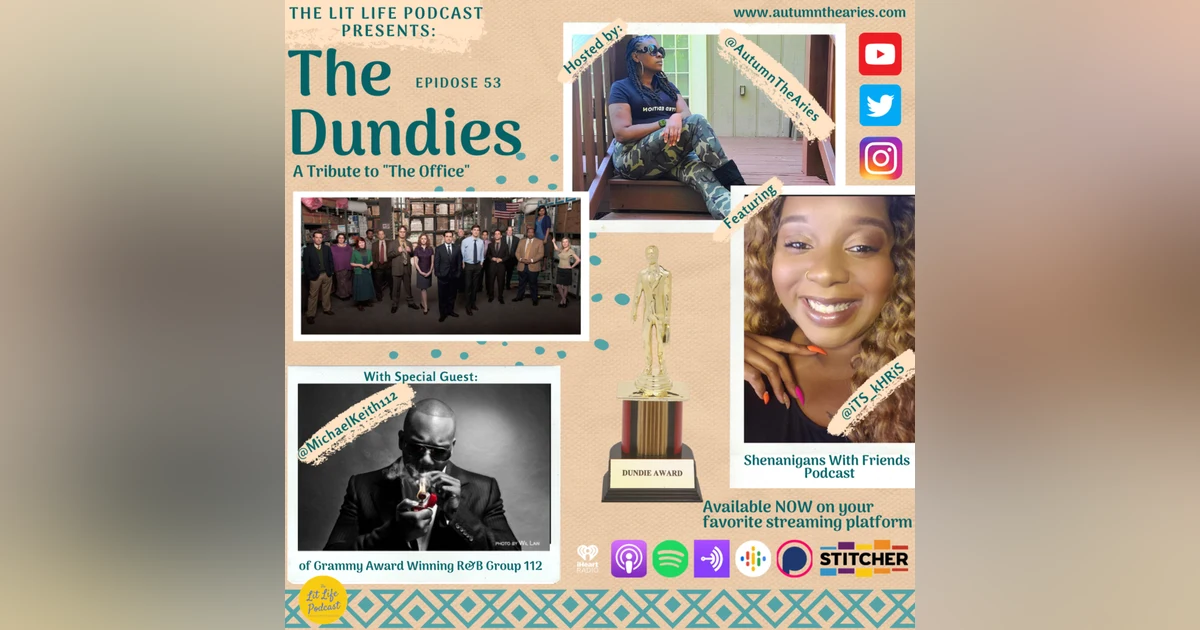 EP 53: The Dundies