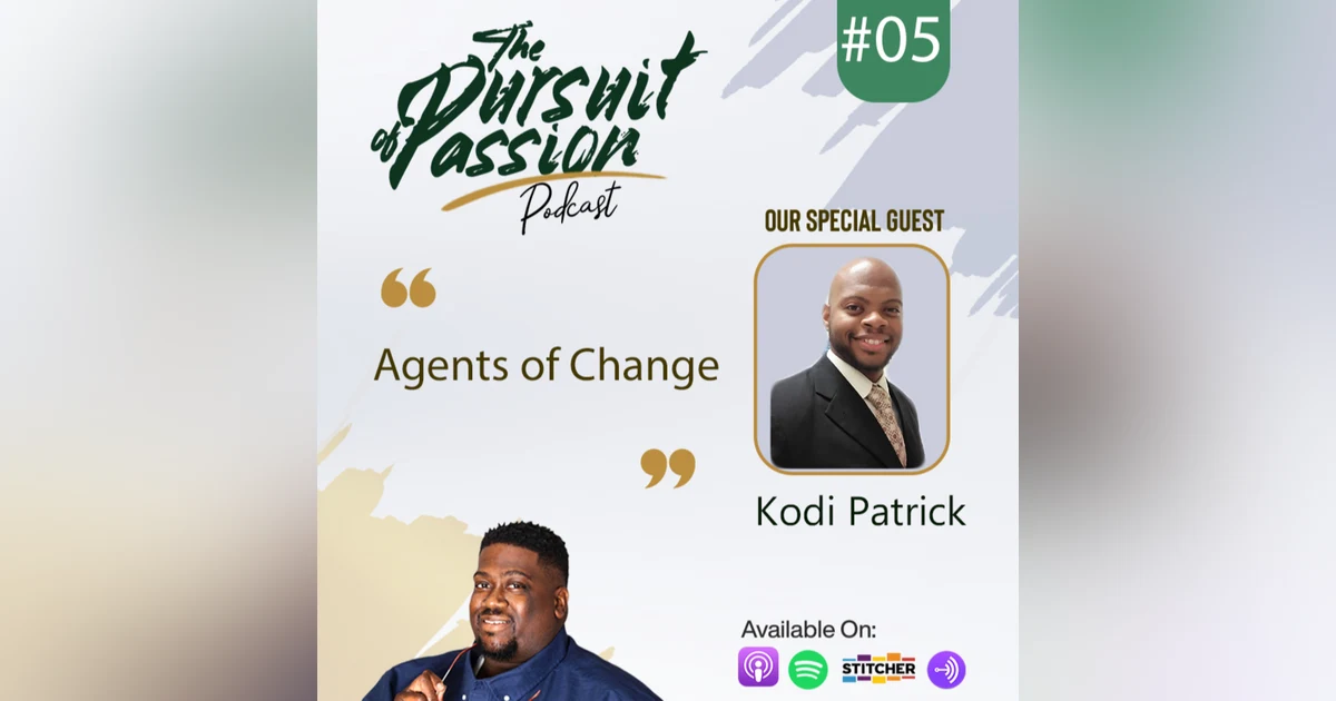 Agents of change