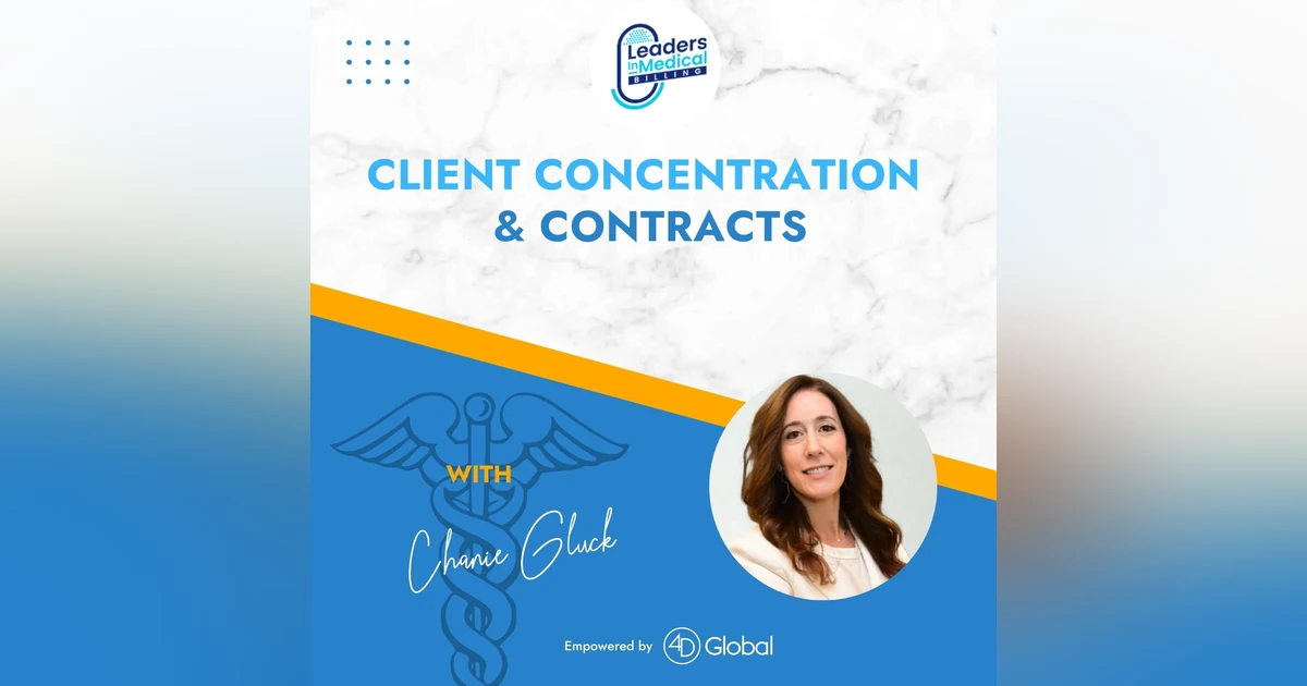#4 -  Client Concentration & Contracts