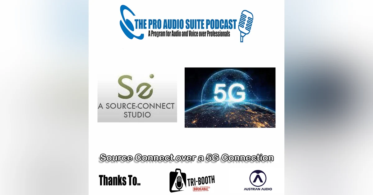 Source Connect on a 5G/4G Connection