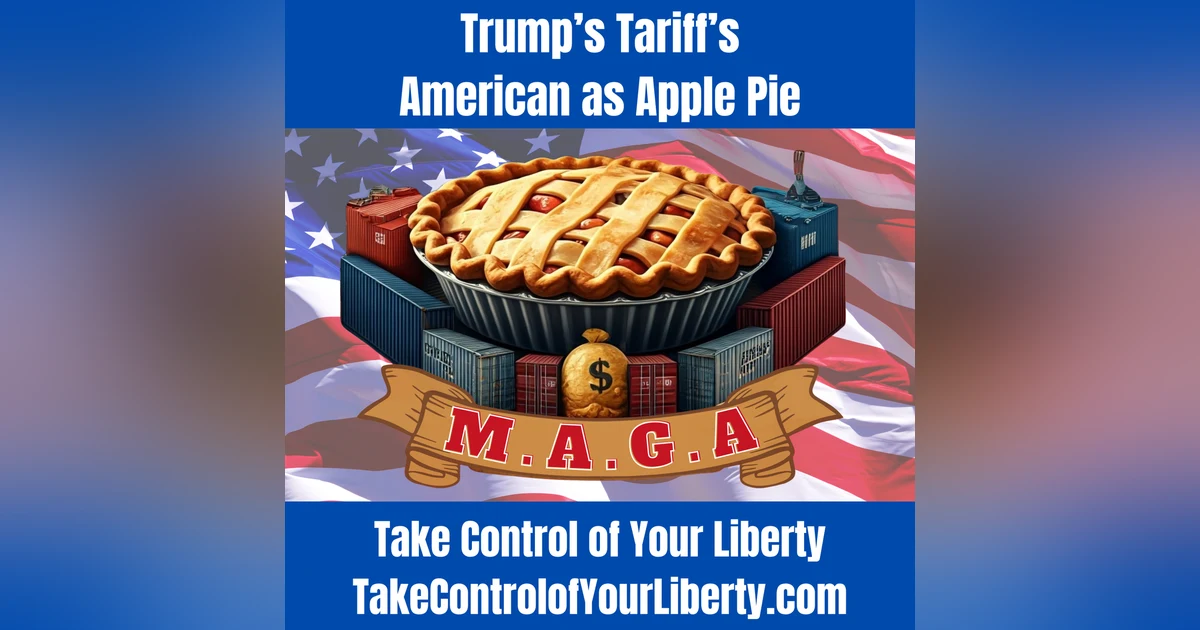 Trump's Tariff's American as Apple Pie