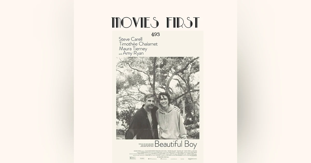 493: Beautiful Boy (Biography, Drama)