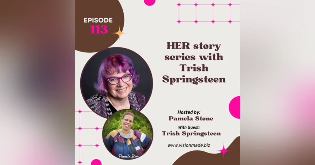 Episode 113 Introvert Empowerment: Unlocking Your True Potential with Trish Springsteen