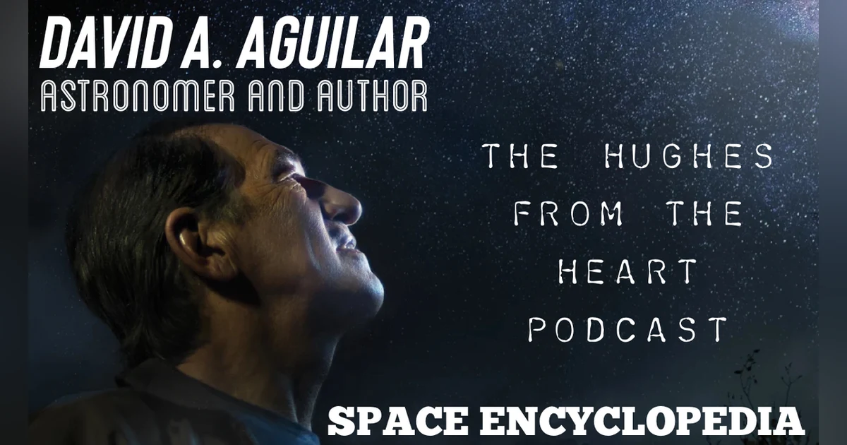 Space Encyclopedia: Interview with Astronomer David Aguilar