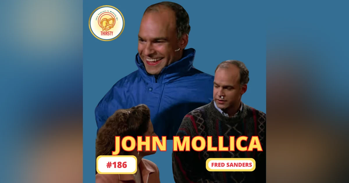 Seinfeld Podcast | Fred Sanders | John Mollica | 186
