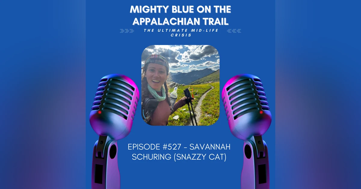 Episode #527 - Savannah Schuring (Snazzy Cat)