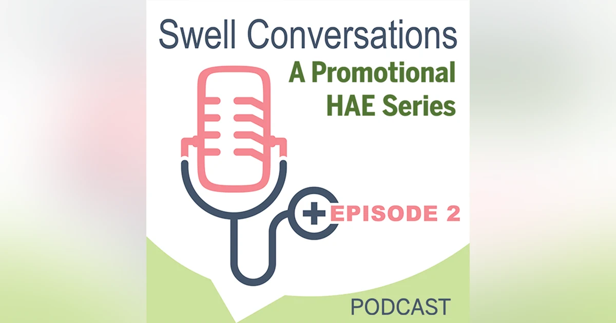 Painting the Picture: HAE Types and Management Approaches