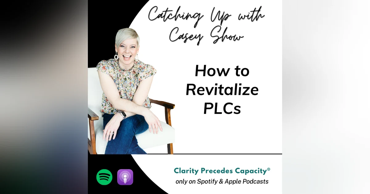 Revitalize PLCs (Replay #2)