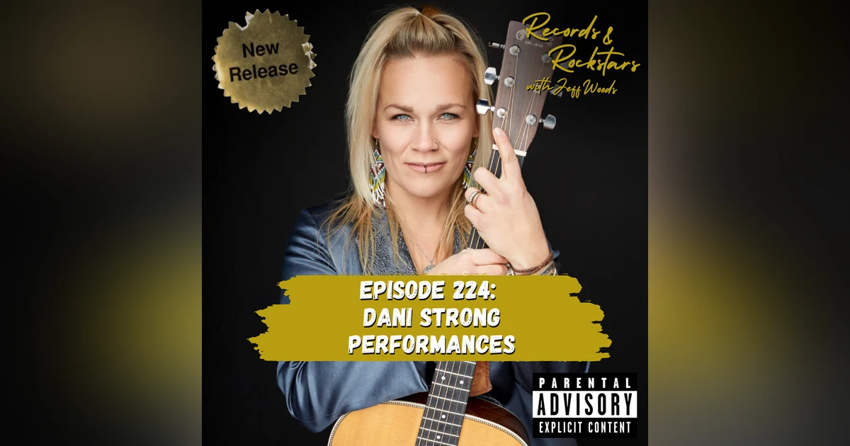 224: Performances - Dani Strong
