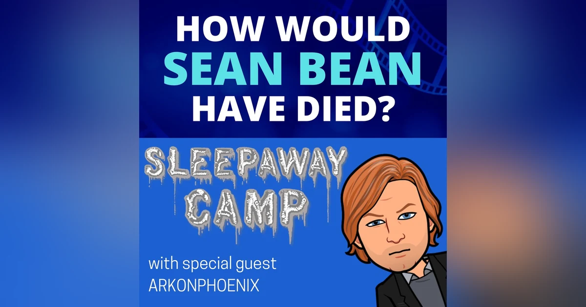 HWSBHD - Sleepaway Camp (1983) feat. ArkonPhoenix
