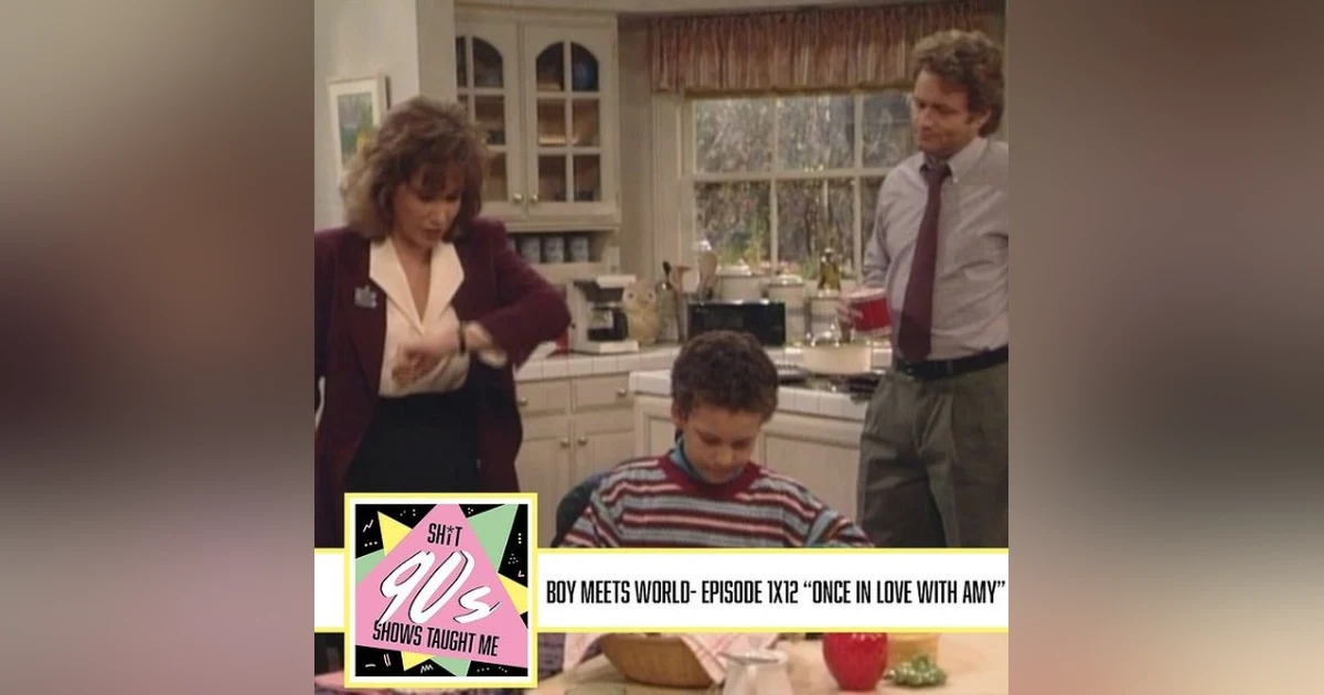 Boy Meets World: Season 1 Episode 12 - Once in Love with Amy